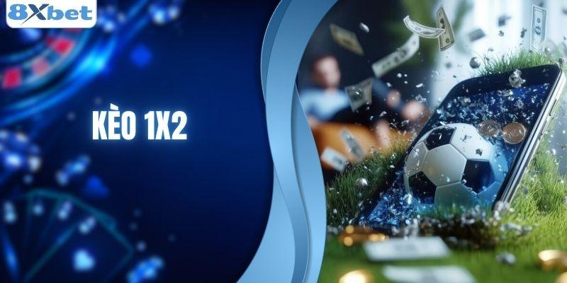 Kèo 1x2