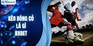 kèo bóng cỏ là gì